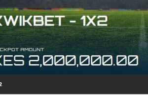 Kwikbet Jackpot Predictions, Earn Ksh 2 Million This Weekend