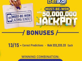 Betika Must Be won Jackpot result yesterday. Biggest bonuses