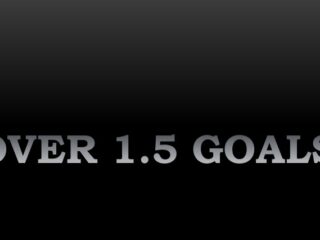 6 Over 1.5 goals soccer tips today
