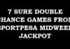 7 Sure double chance games from Sportpesa Midweek Jackpot this week,Make Ksh 10M