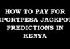 How to pay for Sportpesa Mega Jackpot predictions in Kenya via Mpesa